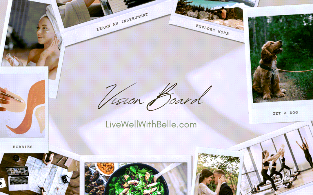 How To Make a Vision Board That Works - Guide & Vision Board Ideas
